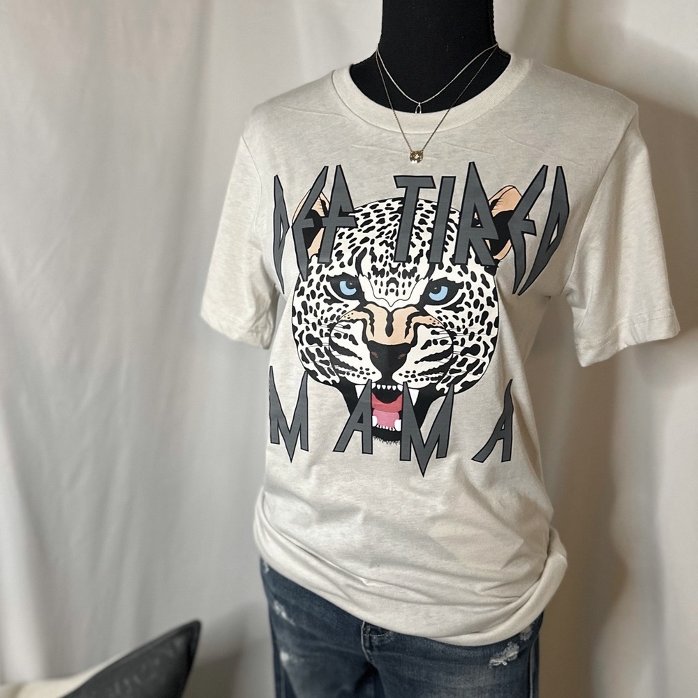 NWT Def‎ Tired Mama Tee
